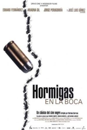 Hormigas en la boca's poster