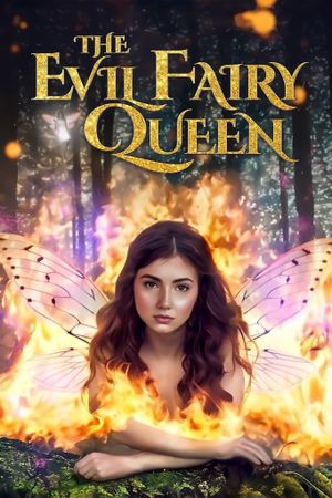 The Evil Fairy Queen's poster