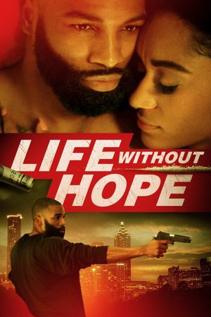 Life Without Hope's poster