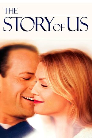 The Story of Us's poster