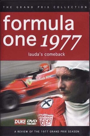 Lauda's Comeback: Formula One 1977 - A Review Of The 1977 Grand Prix Season's poster