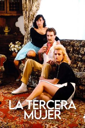 La tercera mujer's poster