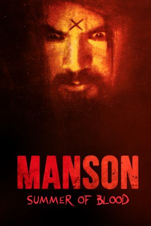 Manson: Summer of Blood's poster