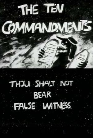 The Ten Commandments Number 8: Thou Shalt Not Bear False Witness's poster