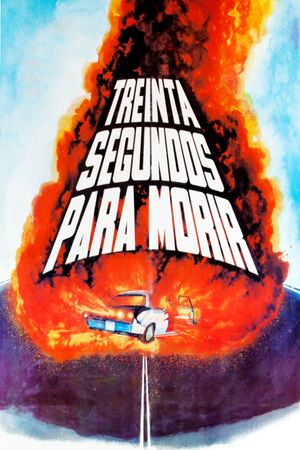 Treinta segundos para morir's poster