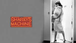 Sharky's Machine's poster