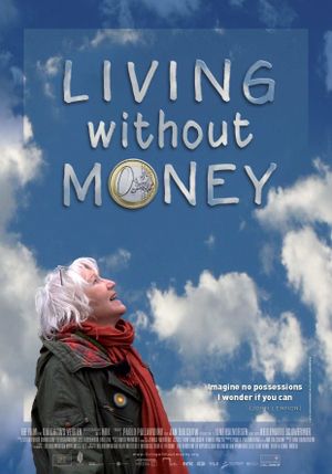 Living Without Money's poster