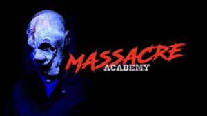 Massacre Academy's poster