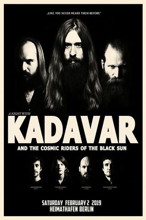 Kadavar And The Cosmic Riders Of The Black Sun - Live At Heimathafen Neukölln's poster