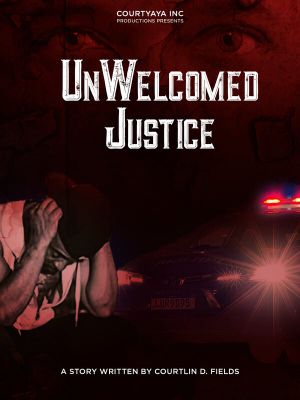 UnWelcomed Justice's poster