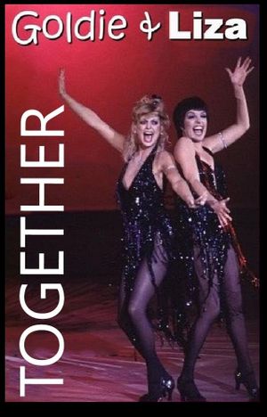 Goldie and Liza Together's poster