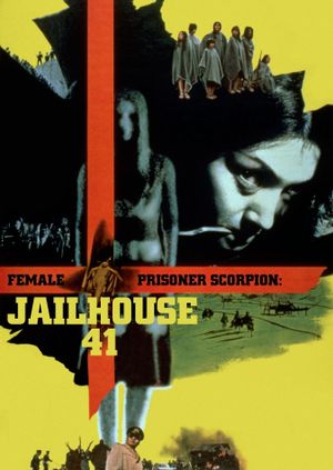 Female Prisoner Scorpion: Jailhouse 41's poster