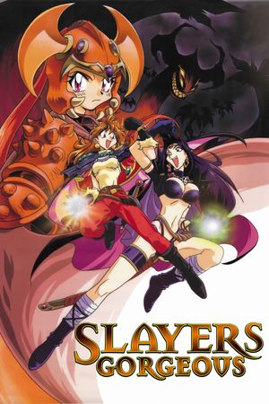 Slayers Gorgeous's poster