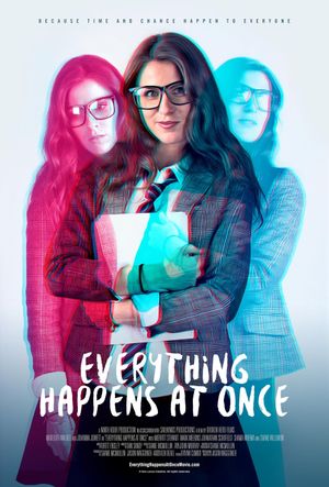 Everything Happens at Once's poster image