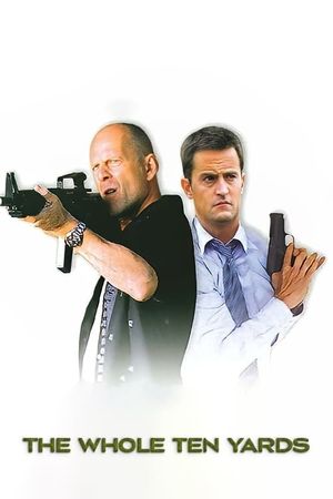 The Whole Ten Yards's poster