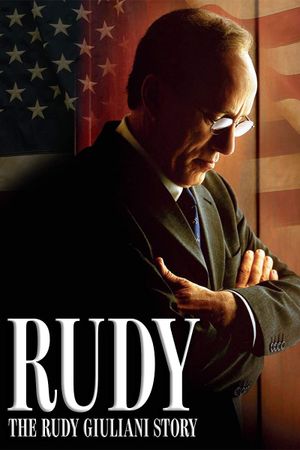 Rudy: The Rudy Giuliani Story's poster