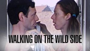 Walking on the Wild Side's poster