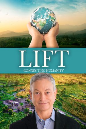 LIFT - Connecting Humanity's poster