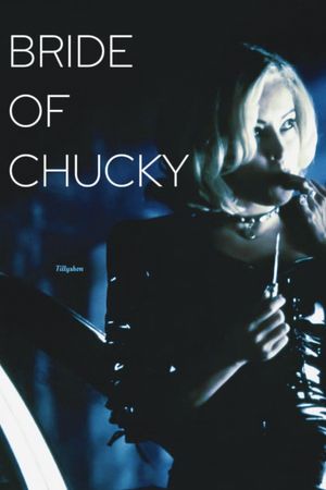 Bride of Chucky's poster