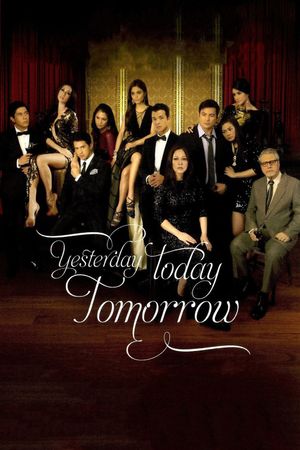 Yesterday Today Tomorrow's poster