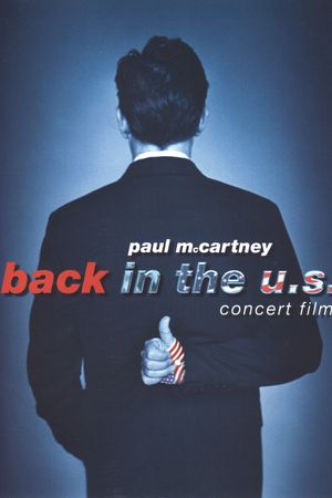 Paul McCartney: Back in the U.S.'s poster