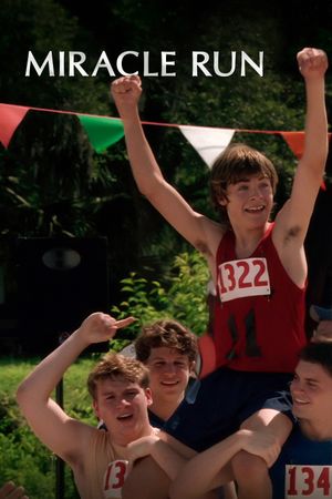 Miracle Run's poster