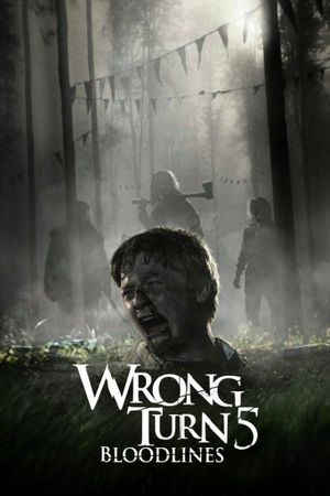 Wrong Turn 5: Bloodlines's poster