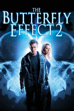 The Butterfly Effect 2's poster