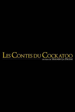 Les Contes du Cockatoo's poster