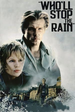 Who'll Stop the Rain's poster