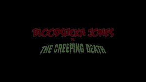 Bloodsucka Jones vs. The Creeping Death's poster