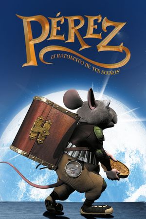 El ratón Pérez's poster