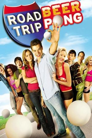 Road Trip: Beer Pong's poster