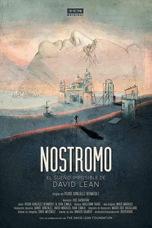 Nostromo: El sueño imposible de David Lean's poster