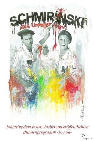 Schmirinski's: Die Unvollendete's poster