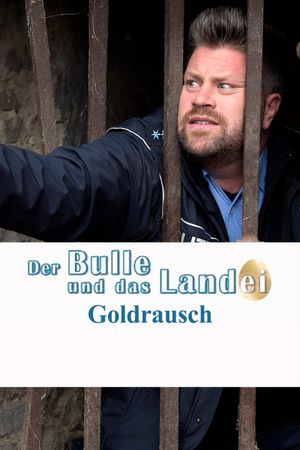 Der Bulle und das Landei - Goldrausch's poster