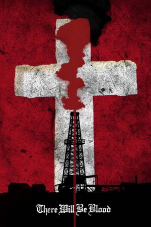 There Will Be Blood's poster