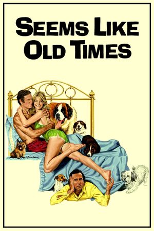 Seems Like Old Times's poster
