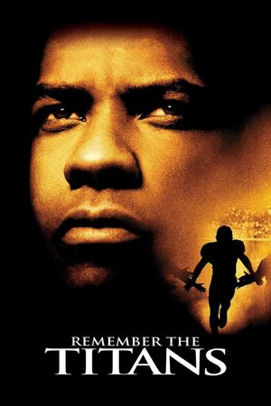 Remember the Titans's poster