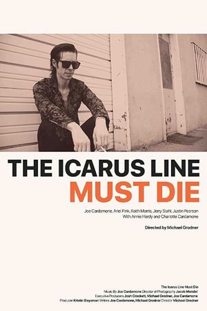 The Icarus Line Must Die's poster