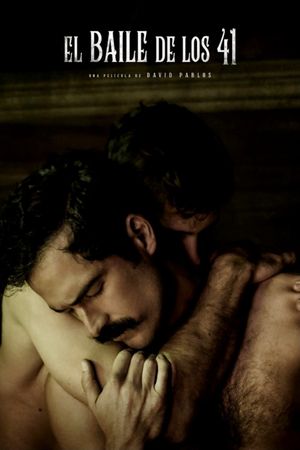 Dance of the 41's poster