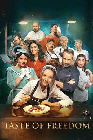 The Taste of Freedom's poster