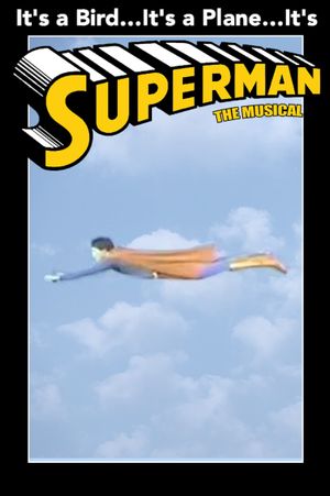 It's a Bird, It's a Plane, It's Superman!'s poster