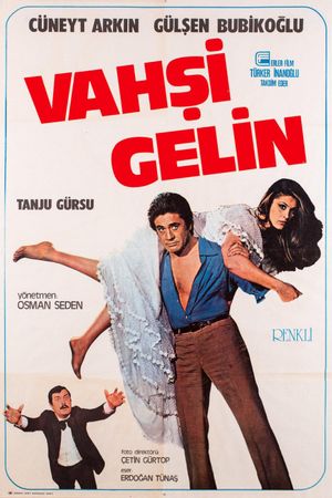 Vahsi Gelin's poster