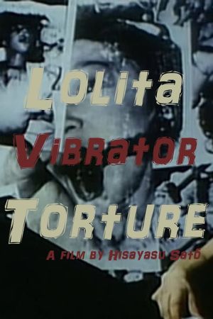 Lolita Vibrator Torture's poster