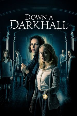 Down a Dark Hall's poster