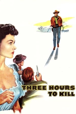 Three Hours to Kill's poster