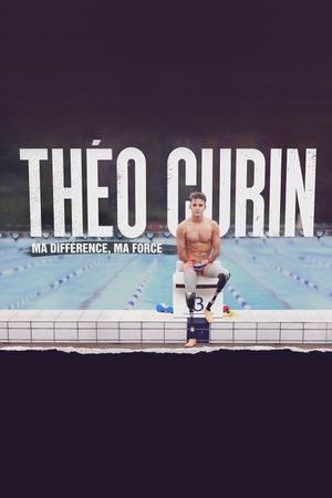 Théo Curin : ma différence, ma force's poster image