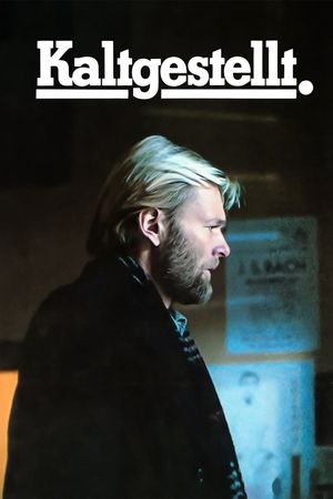 Kaltgestellt's poster
