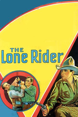 The Lone Rider's poster